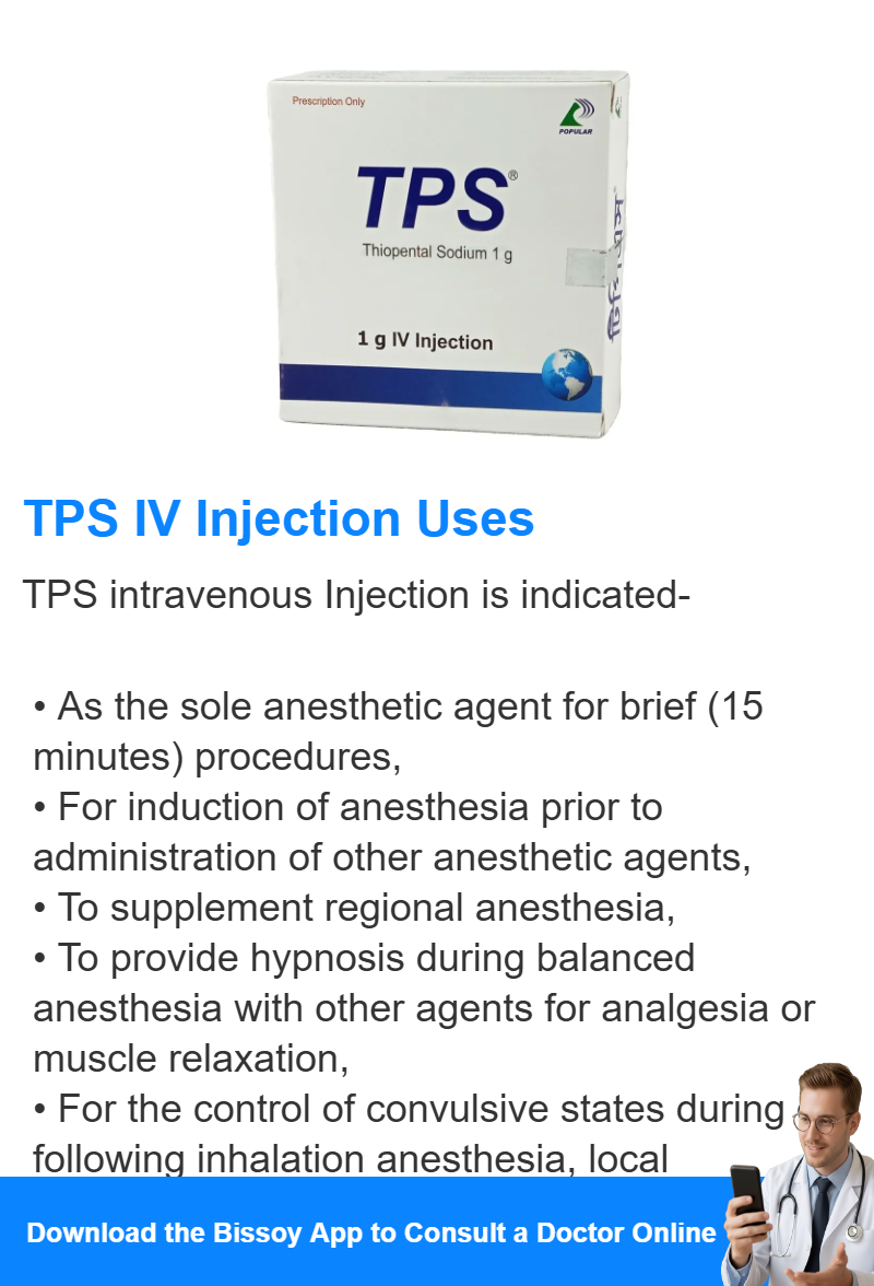 Tps Injection TPS IV Injection 1 gm/vial Uses, Dosage, Side Effects - Bissoy
