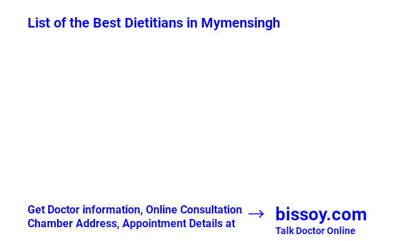 Dietitians Specialist in Mymensingh