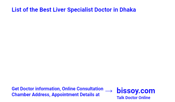 Liver Doctor Specialist in Dhaka